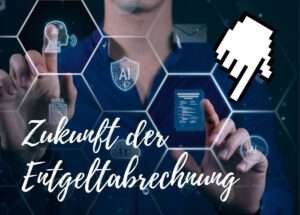 Die Zukunft der Entgeltabrechnung