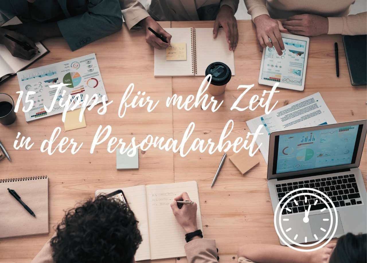 Titelbild: 15 Wege, wie Sie mehr Zeit für die Personalarbeit erhalten